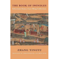 The Book of Swindles: Selections from a Late Ming Collection