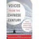 Voices from the Chinese Century: Public Intellectual Debate from Contemporary China