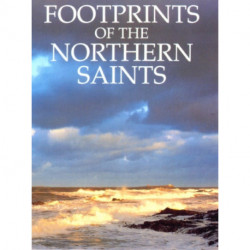 Footprints of the Northern Saints