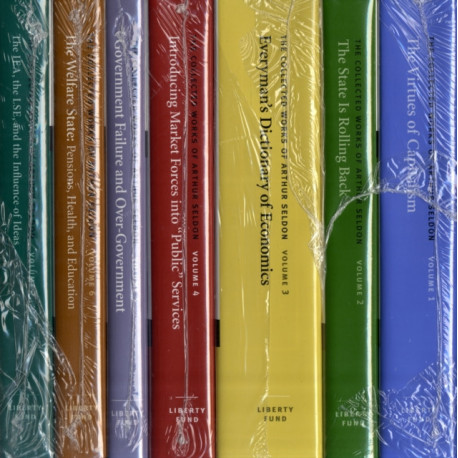 Collected Works of Arthur Seldon: 7-Volume Set