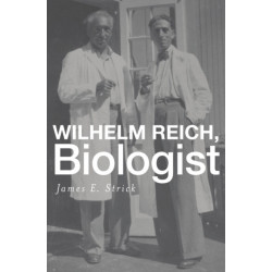 Wilhelm Reich, Biologist