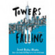 Towers Falling