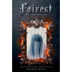 Fairest: Levana's Story