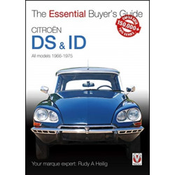 CitroeN Ds & Id: The Essential Buyer’s Guide