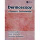 Dermoscopy in General Dermatology