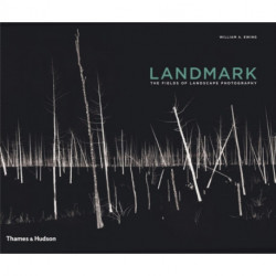 Landmark: The Fields of Landscape Photography