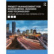 Project Management for Engineering, Business and Technology