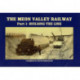 The Meon Valley Railway: Part 1: Building The Line