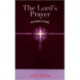 The Lord's Prayer: An Esoteric Study