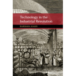 Technology in the Industrial Revolution