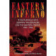 Eastern Inferno: The Journals of a German PanzerjaGer on the Eastern Front, 1941–1943