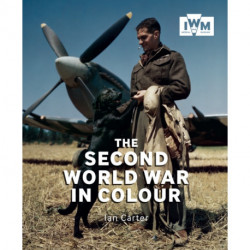 The Second World War in Colour