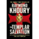 The Templar Salvation