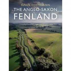 The Anglo-Saxon Fenland