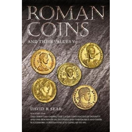 Roman Coins and Their Values Volume 5