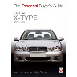 The Jaguar X-Type – 2001 to 2009: The Essential Buyer's Guide