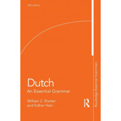Dutch: An Essential Grammar