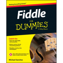 Fiddle For Dummies: Book + Online Video and Audio Instruction