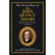The Secret Diary of Mrs. John Quincy Adams