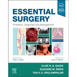 Essential Surgery: Problems, Diagnosis and Management