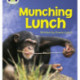 Bug Club Phonics - Phase 3 Unit 8: Munching Lunch