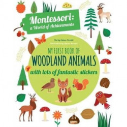 My First Book of Woodland Animals: Montessori Activity Book