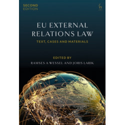 EU External Relations Law: Text, Cases and Materials