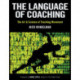 The Language of Coaching: The Art & Science of Teaching Movement