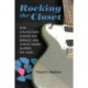 Rocking the Closet: How Little Richard, Johnnie Ray, Liberace, and Johnny Mathis Queered Pop Music