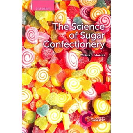 The Science of Sugar Confectionery