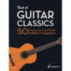 Best of Guitar Classics: 50 Famous Concert Pieces