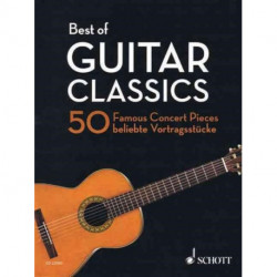 Best of Guitar Classics: 50 Famous Concert Pieces