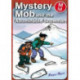 Mystery Mob and the Abominable Snowman