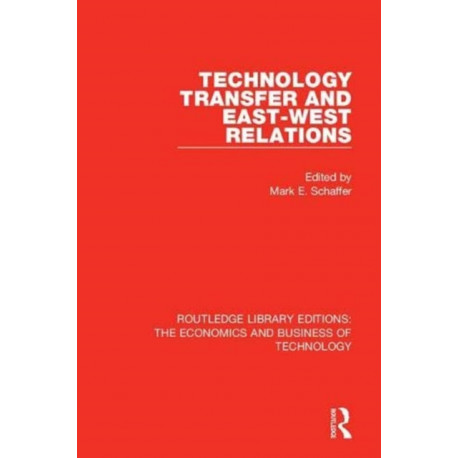 Technology Transfer and East-West Relations