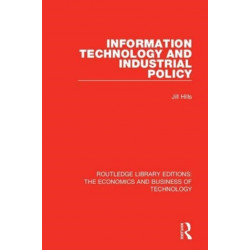 Information Technology and Industrial Policy