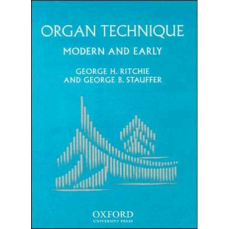 Organ Technique: Modern and Early