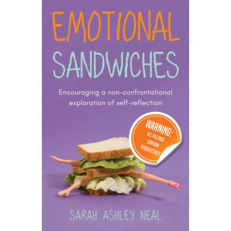 Emotional Sandwiches - Warning: All fillings contain perspectives: Warning: All fillings contain perspectives
