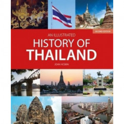 An Illustrated History of Thailand (2nd edition)