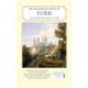An Historical Map of York: From Medieval Times to 1850