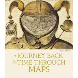A A Journey Back in Time Through Maps