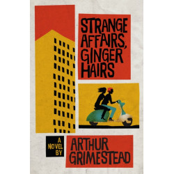 Strange Affairs, Ginger Hairs