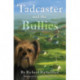 Tadcaster and the Bullies