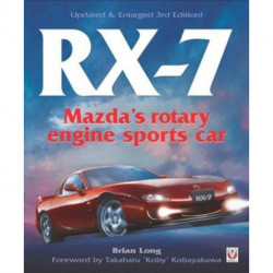 Rx-7 Mazda’s Rotary Engine Sports Car: Third Edition