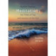 Meditations: for Times of Day and Seasons of the Year. Breathing the Spirit