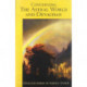 Concerning the Astral World and Devachan: (Cw 88) Volume 88