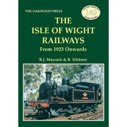 The Isle of Wight Railway: From 1923 Onwards