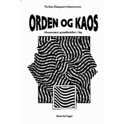Orden og kaos: elementære grundkræfter i leg