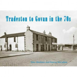 Tradeston to Govan in the 70s