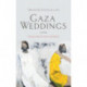 Gaza Weddings: A Novel