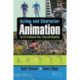 Acting and Character Animation: The Art of Animated Films, Acting and Visualizing